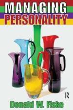 Managing Personality af Donald W. Fiske