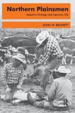 Northern Plainsmen af John W. Bennett