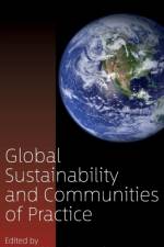 Global Sustainability and Communities of Practice