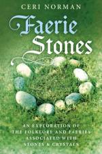 Faerie Stones af Ceri Norman
