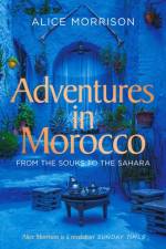 Adventures in Morocco