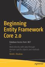 Beginning Entity Framework Core 2.0 af Derek J. Rouleau
