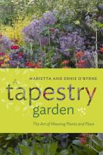 A Tapestry Garden af Ernie O'Byrne