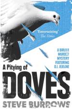 A Pitying of Doves af Steve Burrows