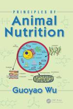 Principles of Animal Nutrition af Guoyao Wu