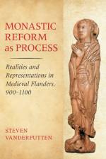 Monastic Reform As Process af Steven Vanderputten