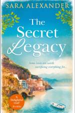 The Secret Legacy af Sara Alexander