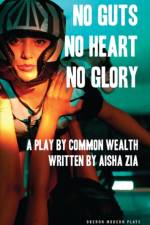 No Guts, No Heart, No Glory af Aisha (Author) Zia