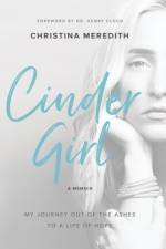 CinderGirl af Christina Meredith
