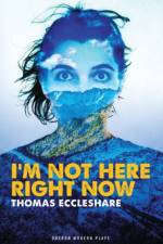 I'm Not Here Right Now af Thomas (Author) Eccleshare