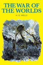 War of the Worlds, The af H. G. Wells