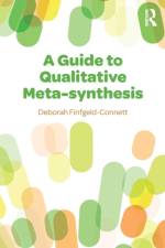 A Guide to Qualitative Meta-synthesis af Deborah (University of Missouri Finfgeld-Connett