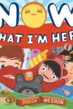 Now That I'm Here af Aaron Meshon