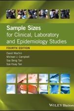 Sample Sizes for Clinical, Laboratory and Epidemiology Studies af David (Medical Research Council Cancer Trials Office Machin