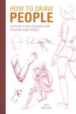 How to Draw People af Jeff Mellem