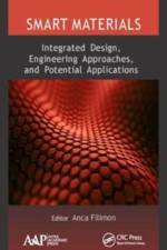 Smart Materials: Integrated Design, Engineering Approaches, and Potential Applications