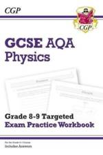 GCSE Physics AQA Grade 8-9 Targeted Exam Practice Workbook (includes answers) af CGP Books