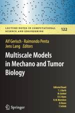 Multiscale Models in Mechano and Tumor Biology
