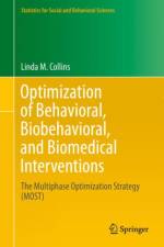 Optimization of Behavioral, Biobehavioral, and Biomedical Interventions af Linda M. Collins