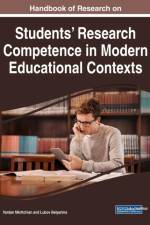 Handbook of Research on Students' Research Competence in Modern Educational Contexts