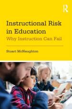 Instructional Risk in Education af Stuart (University of Auckland McNaughton