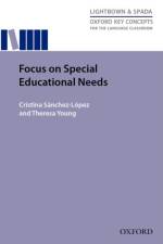 Focus on Special Educational Needs af Cristina Sanchez -Lopez