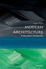 Modern Architecture af Adam (Professor of Architecture Sharr