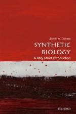 Synthetic Biology af Jamie A. (Professor of Experimental Anatomy Davies