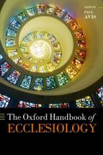 The Oxford Handbook of Ecclesiology
