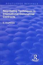 Negotiating Techniques in International Commercial Contracts
