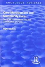 Care Management and Community Care af Mark Baldwin