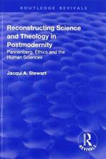 Reconstructing Science and Theology in Postmodernity af Jacqui Stewart