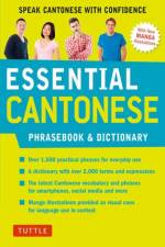 Essential Cantonese Phrasebook and Dictionary af Martha Tang