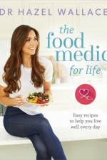 The Food Medic for Life af Dr Hazel Wallace