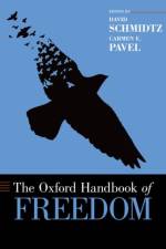 The Oxford Handbook of Freedom