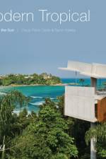 Modern Tropical af Byron Hawes