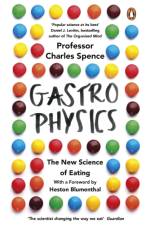 Gastrophysics af Charles Spence