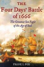 The Four Days' Battle of 1666 af Frank L. Fox