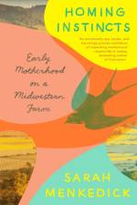 Homing Instincts af Sarah Menkedick