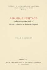 A Bahian Heritage af William W. Megenney
