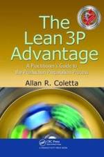 The Lean 3P Advantage af Allan R. Coletta