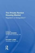 The Private Rented Housing Market af Stuart Lowe