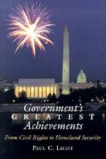 Government's Greatest Achievements af Paul C. Light