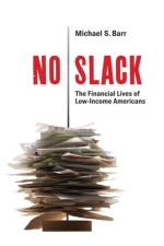 No Slack af Michael S. Barr