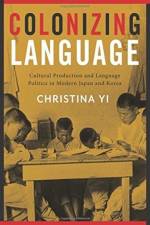Colonizing Language af Christina Yi