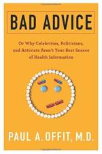 Bad Advice af Paul Offit