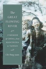 The Great Flowing River af Chi Pang-yuan
