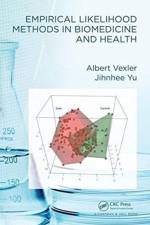 Empirical Likelihood Methods in Biomedicine and Health af Albert Vexler
