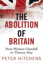 The Abolition of Britain af Peter (Journalist and Commentator Hitchens