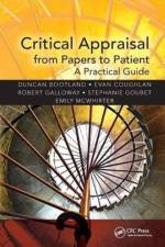 Critical Appraisal from Papers to Patient af Duncan (MBBS Bootland